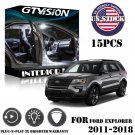15x White LED Interior Lights Package Kit Fit 2011 - 2017 2018 Ford Explorer #US