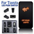 Orange Switch Push Button for Toyota Hilux Tacoma Fortuner Tundra OFF ROAD LIGHT