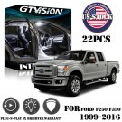 22x White LED Interior Light Package Kit Fit 1999 - 2015 2016 Ford F250 F350 #US