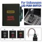 WORK LIGHTS Amber Red Laser LED Push Switch Left Side For VW Volkswagen Amarok