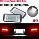 2x License Number Plate 12V 18LED E4 Lights For BMW 3 series E46 2D M3 2004-2006