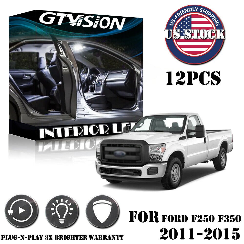 12x White LED Interior Lights Package Kit Fit Ford F250 F350 2011 - 2015 +Tool