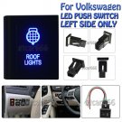 12V 3A Roof Lights Blue Laser LED Push Switch Left Side For VW Volkswagen Amarok