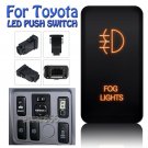 FOG LIGHTS Orange LED Push Switch For Toyota Land cruiser Hilux Prado FJ CRUISER