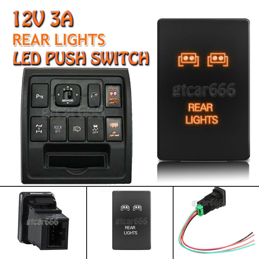 Orange LED Push Switch For Toyota Sequoia 4Runner Tacoma 100 series REAR LIGHT