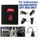 12V 3A Red LED ON-OFF Push Switch LED LIGHT BAR For Volkswagen Amarok Left Side
