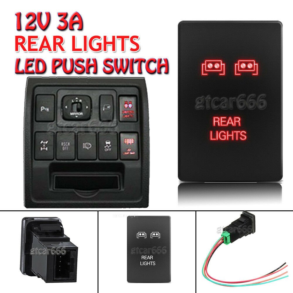 12V Red LED Push Switch For Toyota Sequoia 4Runner Tacoma 100 series REAR LIGHTS