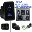 REAR LIGHTS Blue LED Push Switch For Toyota Landcruiser Hilux Prado FJ CRUISE