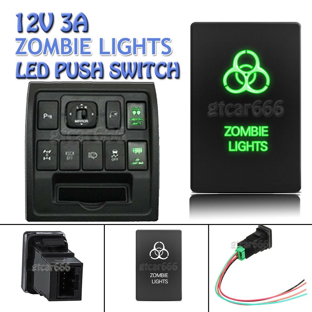 Green LED Push Switch ZOMBIE LIGHTS for Toyota Highlander Sequoia Tundra 4Runner