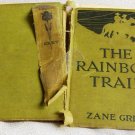 Zane Grey The Rainbow Trail 1915 (Harper & Bros.)