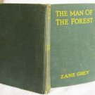 Zane Grey The Man of the Forest 1920 Harper & Bros.