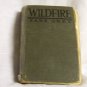 Zane Grey Wildfire 1916 Harper & Brothers