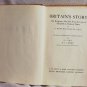 Britain's Story by J.L. Gill R.F.S. Baird 1938
