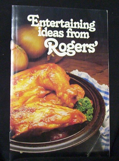 Entertaining Ideas from Rogers' late '50's early 60's