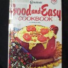 Carnation's Good-and-Easy Cookbook by Virginia M. Piper