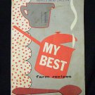 My Best Farm Recipes (1958) New Holland Machine