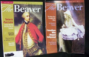 The Beaver (Canada's History Magazine) - 2 Magazines