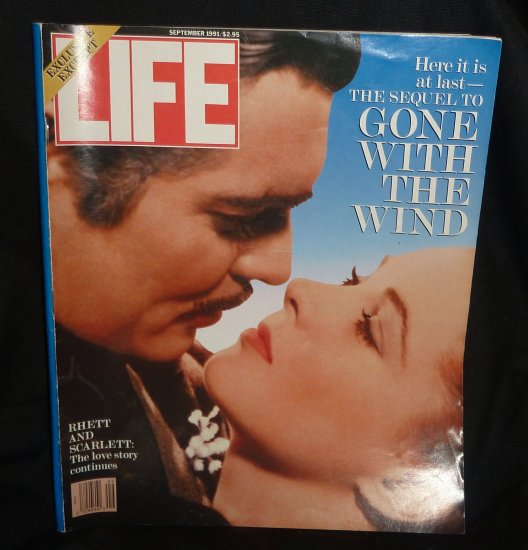 Life Magazine September, 1991 GONE WITH WIND RHETT SCARLETT