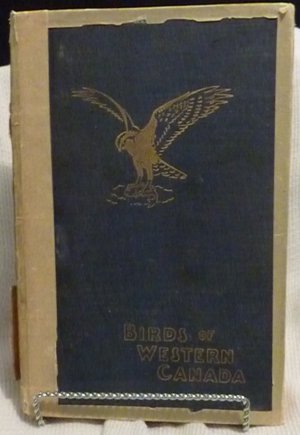 Birds of Western Canada By P.A. Taverner (1928)