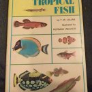 The Dell Encyclopedia of Tropical Fish - T. W. Julian - Hardcover