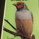 Finches and Soft-billed birds -Henry Bates - Robert Busenbark 1970