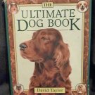 The Ultimate Dog Book-David Taylor