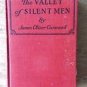 The Valley of Silent Men by James Oliver Curwood (Author) 1923