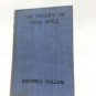 The Sheriff of Dyke Hole -  A Story of a Montana Mining Camp 1909