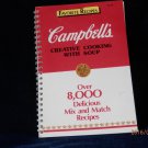CAMPBELL'S - CREATIVE COOKING WITH SOUP COOKBOOK 1985.