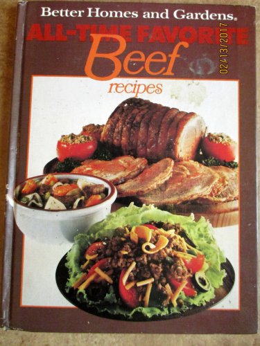 Better Homes and Gardens All-Time Favorite Beef Recipes (1979)