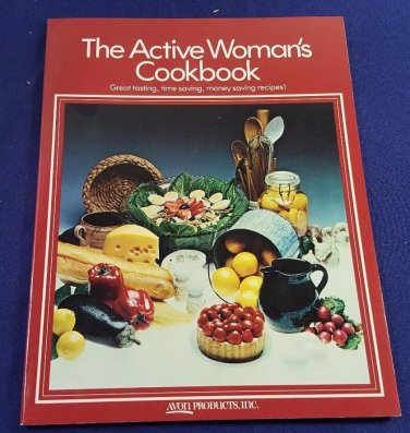 The Active Woman's Cookbook Vintage Recipes 1980