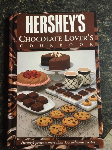 Hershey's Chocolate Lover's Cookbook 1993