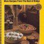 Enjoy! More Recipes From The Best of Bridge  1980