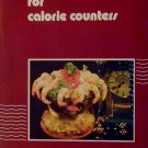 Seafood recipes for calorie counters Fisheries and Environment Canada 1977