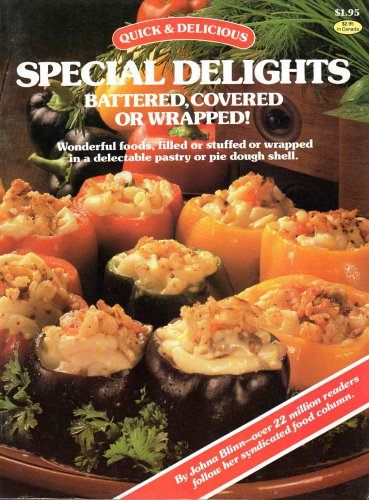 Quick and Delicious Special Delights  Battered, Covered or Wrapped!