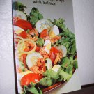 Quick and Easy ways with Salmon