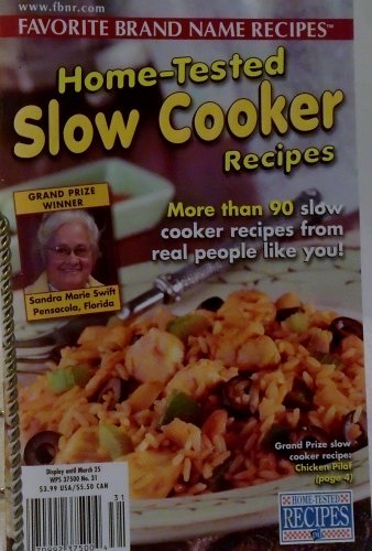 Home Tested Slow  Cooker Recipes vol. 7 No. 31 March 25, 2003