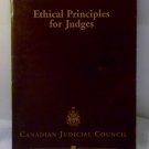 Ethical Principles for Judges - Canadian Judicial Council