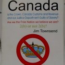 Freedom! Canada - Jim Townsend