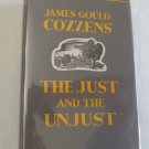 The Just and The Unjust by James Gould Cozzens 1942