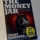 The Money Jar 3rd Edition by Grant Sylvester