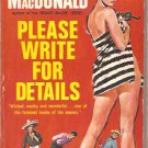 Please Write for Details - John D. MacDonald 1959