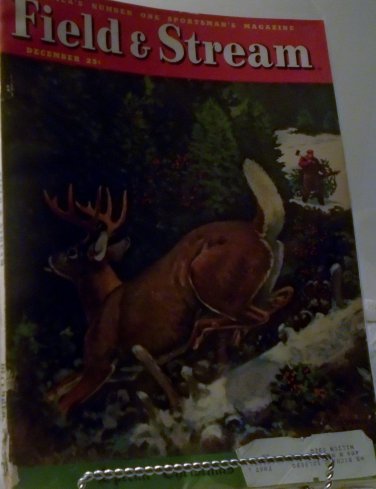 December 1947 Field & Stream