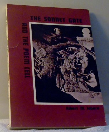The Sonnet Gate and the Poem Cell - Albert Jabara