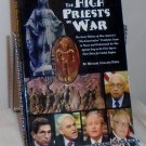 The High Priests of War Michael Collins Piper