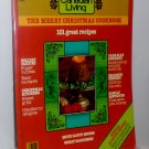 Canadian Living The Merry Christmas Cookbook 1979