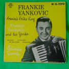 FRANKIE YANKOVIC & Yanks / America's Polka COLUMBIA B-1651