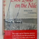 Last Days on the Nile - Malcolm Forsberg
