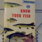 Know your fish paperback - A book  vintage 1960 sports afield tom dolan