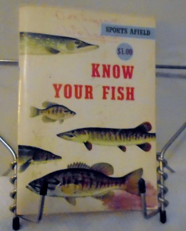 Know your fish paperback - A book  vintage 1960 sports afield tom dolan